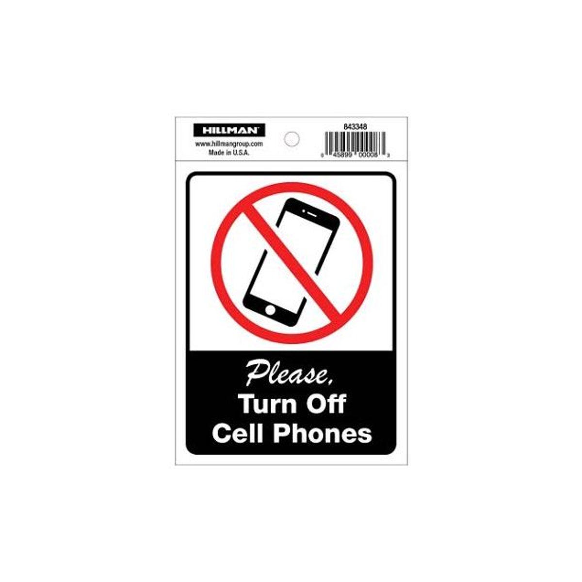 Hillman 4 In. x 6 In. No Cell Phones Sign
