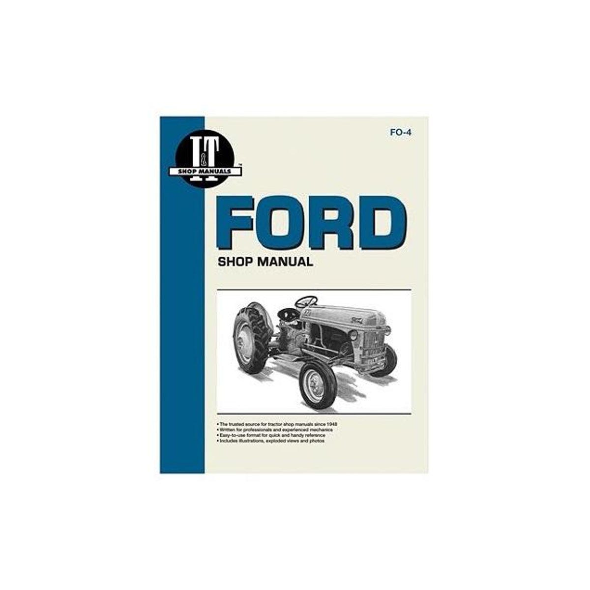 I&T Shop Manuals Tractor Manual for Ford Series 2N, 8N & 9N I&T Shop Manuals Tractor Manual for Ford Series 2N, 8N & 9N
