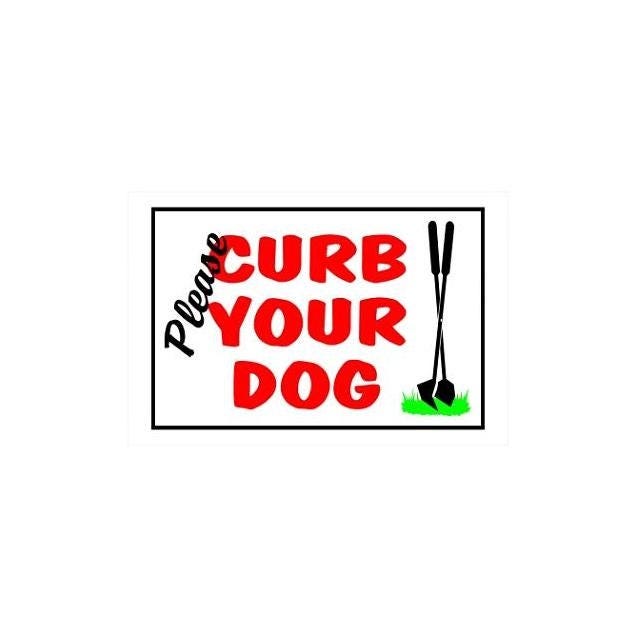 Hillman 8 In. x 12 In. Please Curb Your Dog Sign