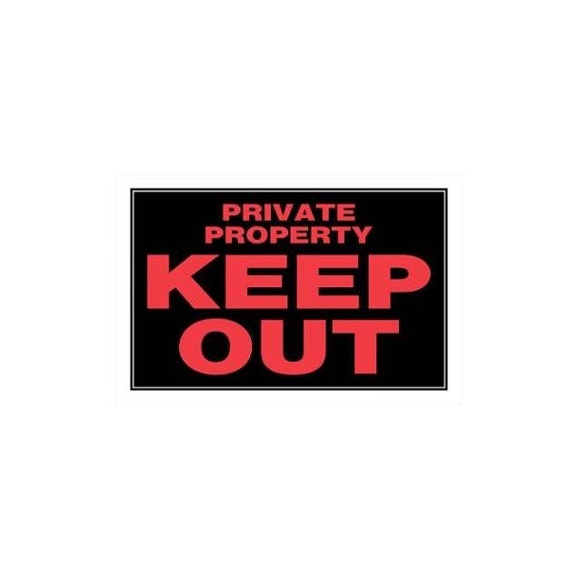 Hillman 8 In. x 12 In. Private Property Keep Out Sign
