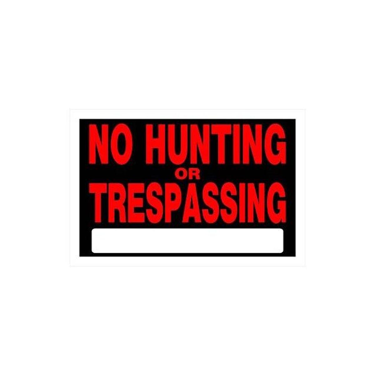 Hillman 8 In. x 12 In. No Hunting or Trespassing Sign