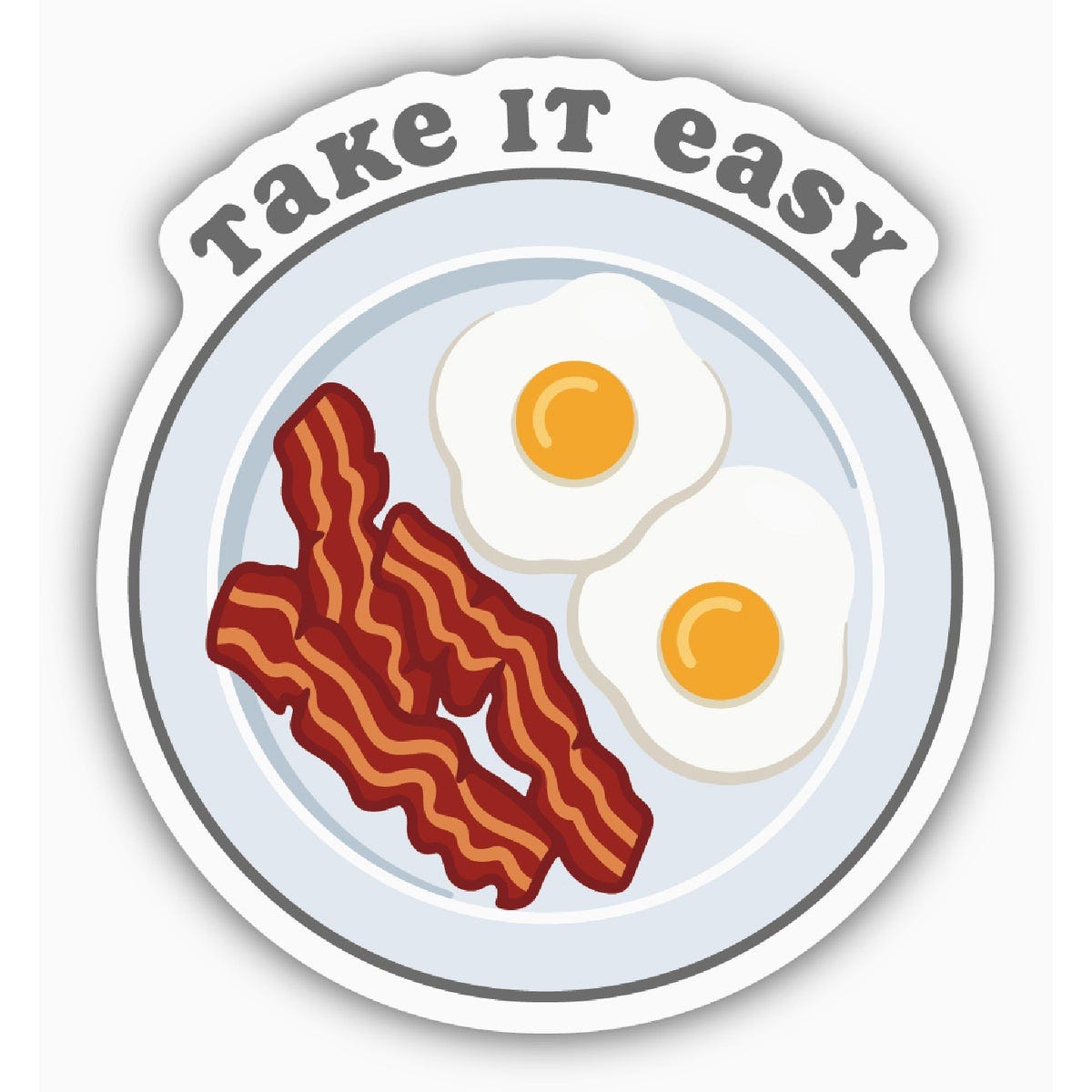 Stickers Northwest Take It Easy Eggs & Bacon Breakfast Sticker- Stickers Northwest Take It Easy Eggs & Bacon Breakfast Sticker-