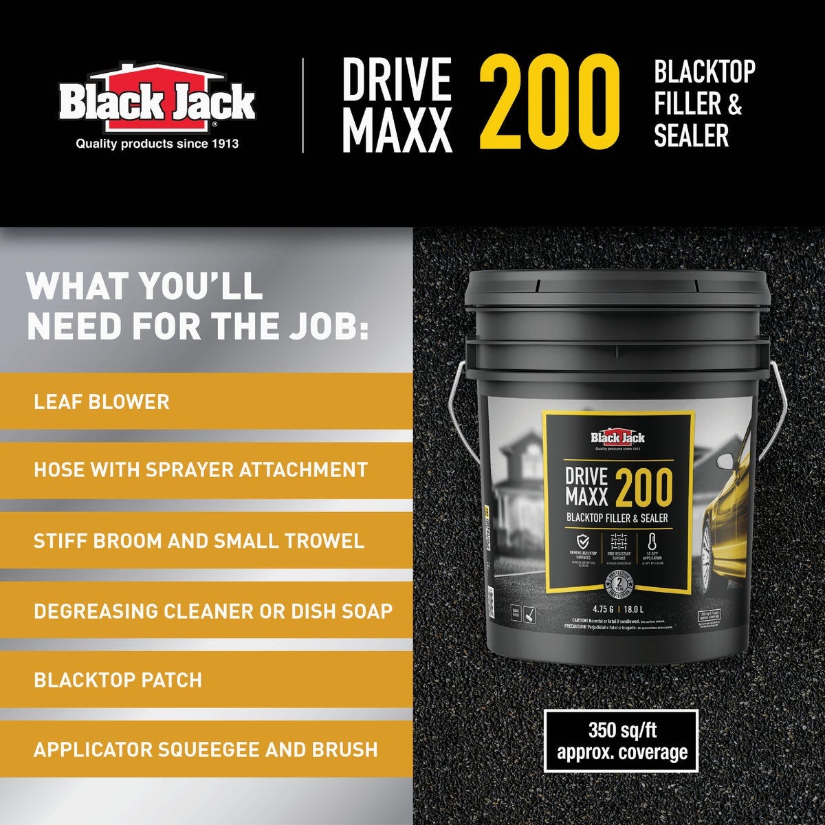 Black Jack Drive-Maxx 200 5 Gal. 2 Yr. Fast Dry Filler and Sealer - photo 6 Black Jack Drive-Maxx 200 5 Gal. 2 Yr. Fast Dry Filler and Sealer - photo 6