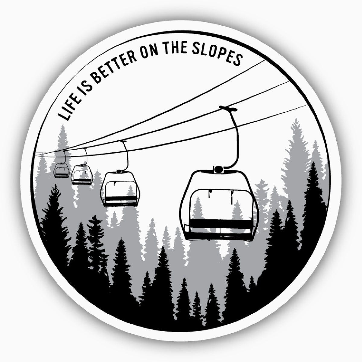 Stickers Northwest Better on the Slopes Ski Lift Sticker Stickers Northwest Better on the Slopes Ski Lift Sticker