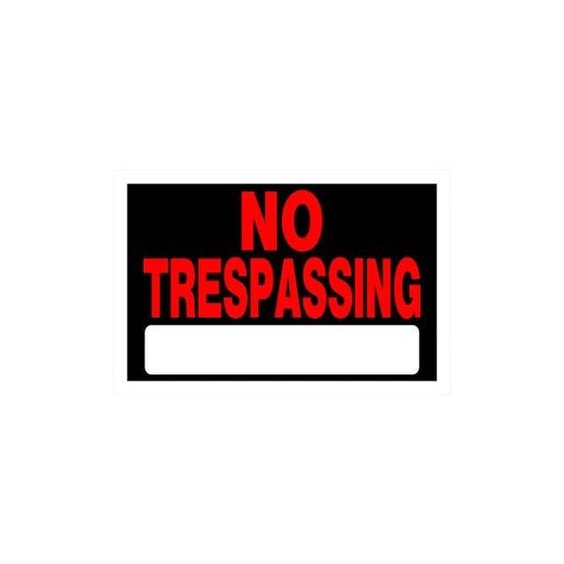 Hillman 8 In. x 12 In. Adhesive No Trespassing Sign