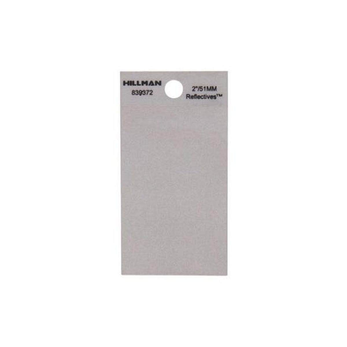 Hillman 2 In. Silver Reflective Vinyl Adhesive Symbol, Blank