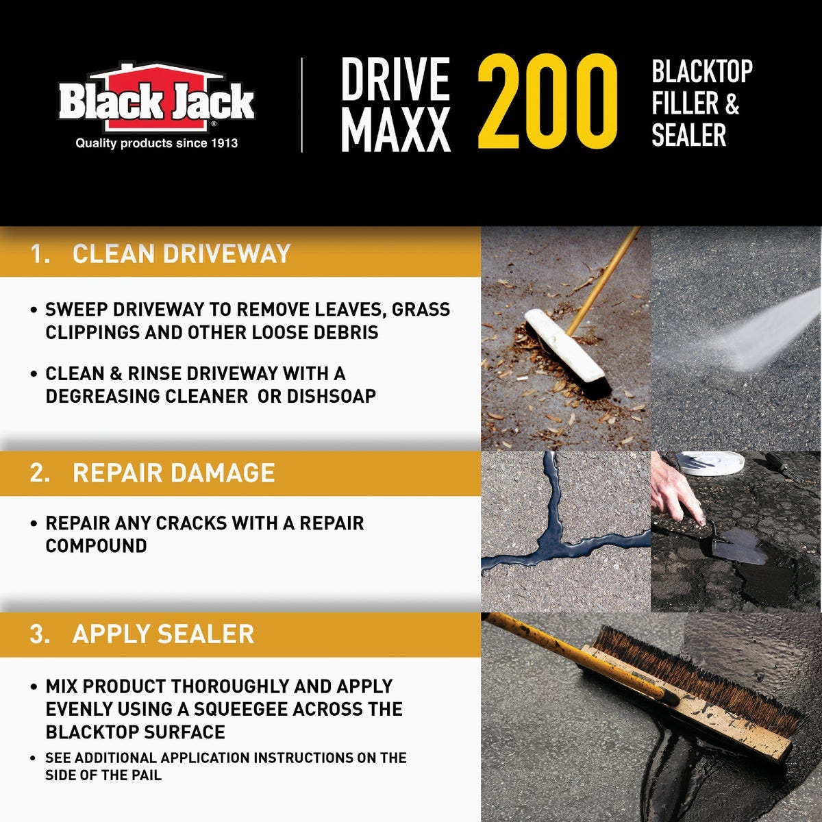 Black Jack Drive-Maxx 200 5 Gal. 2 Yr. Fast Dry Filler and Sealer - photo 4 Black Jack Drive-Maxx 200 5 Gal. 2 Yr. Fast Dry Filler and Sealer - photo 4