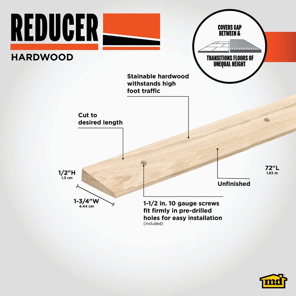 M-D Building Products 1-3/4 In. x 72 In. Unfinished Hardwood Reducer with Screws - photo 2 M-D Building Products 1-3/4 In. x 72 In. Unfinished Hardwood Reducer with Screws - photo 2