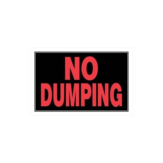 Hillman 8 In. x 12 In. No Dumping Sign Hillman 8 In. x 12 In. No Dumping Sign