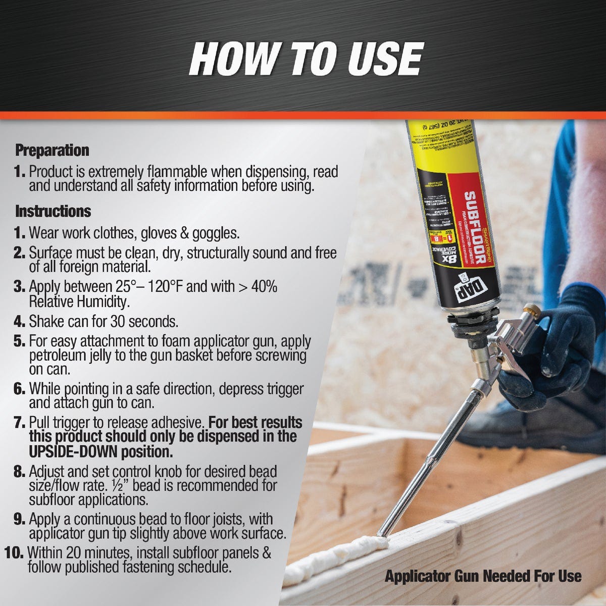 DAP SMARTBOND 20 Oz. Gun Grade Subfloor Adhesive - photo 4 DAP SMARTBOND 20 Oz. Gun Grade Subfloor Adhesive - photo 4